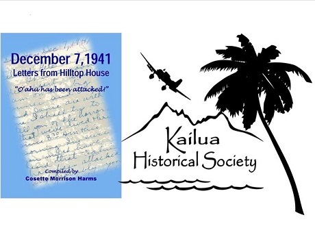 Kailua Historical Society Reading of "December 7, 1941: Letters from Hilltop House"