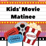 Movie Marquee with the words Kids' Movie Matinee surrounded by pink curtains