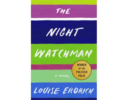 The Night Watchman by Louise Erdrich