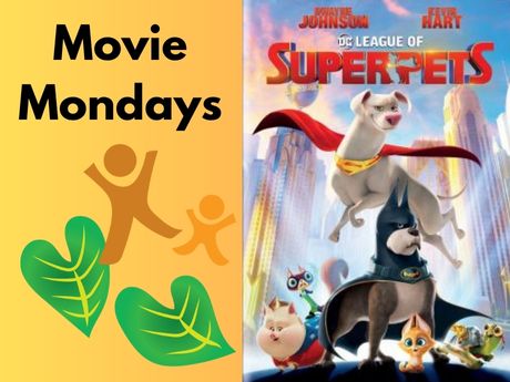 Image of DC League of Super-Pets DVD. Text says Movie Mondays.