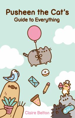 Pusheen the Cat's guide to everything book cover