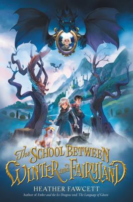 School Between Winter and Fairyland Book Cover