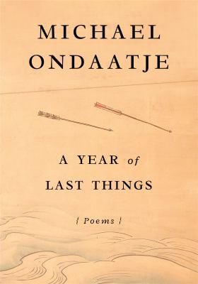 A Year of Last Things: Poems bookcover